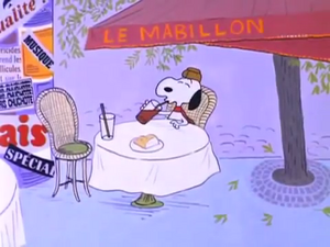 Snoopy is at Le Mabillon in He's Your Dog, Charlie Brown.