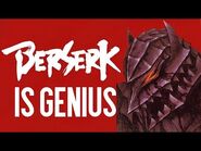 The Genius Of Berserk