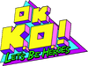 OK K.O.! Let's Be Heroes