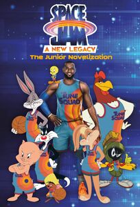 Space-jam-a-new-legacy-the-junior-novelization-space-jam-a-new-legacy