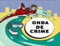 Cartão-de-Título-Onda-de-Crime
