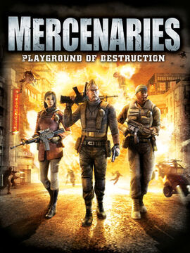 Mercenaries: Playground of Destruction | Pandemic Studios Wiki | Fandom