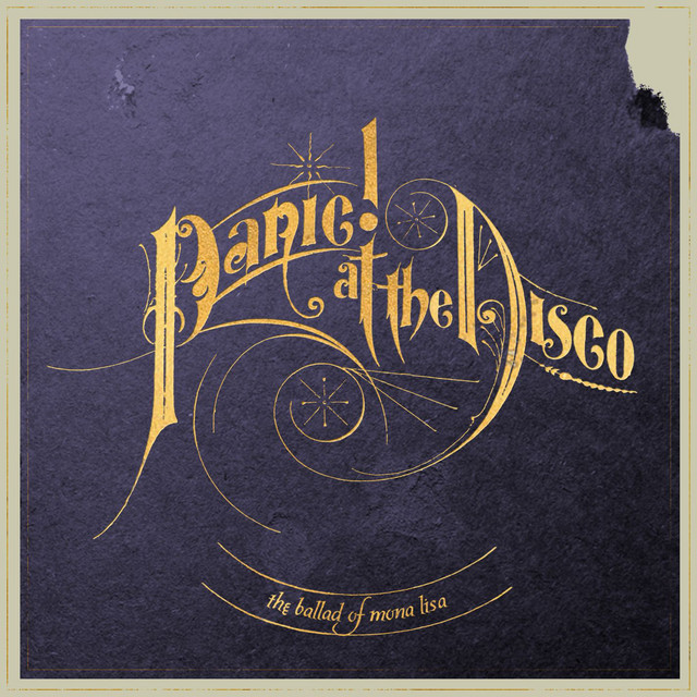 The Ballad of Mona Lisa | Panic! At The Disco Wiki | Fandom