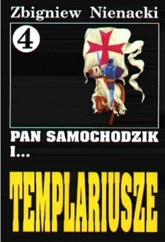 Пан самоходик и тамплиеры 2023. Збигнев Ненацкий Пан Самоходик. Пан Самоходик книги. Тамплиеры книги обложки. Пан Самоходик и тамплиеры» (ПНР, 1971.