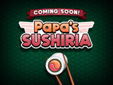 Papa's Sushiria