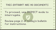 THIS ENTRANT HAS NO DOCUMENTS To proceed, use INSPECT mode to interrogate. Review page of today's bulletin for instructions.