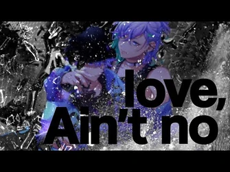 Ain't_No_Love_MV