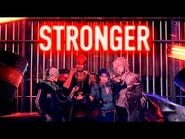 STRONGER Music Video