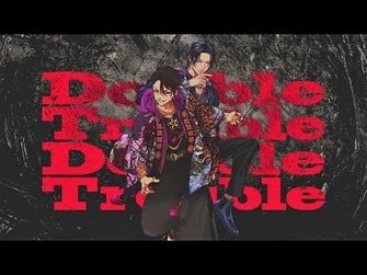 Double_Trouble_MV