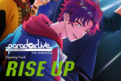 RISE UP | Paradox Live Wiki | Fandom