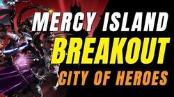 CITY OF HEROES Gameplay 2019! Breaking Out, Snakes In Mercy Island!