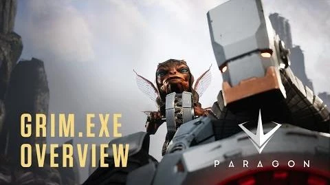 Paragon_-_Grim.exe_Overview