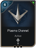 Plasma Channel