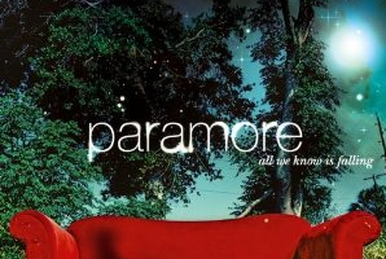Paramore - All We Know Is Falling -  Music