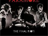 The Final Riot!