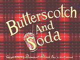 Butterscotch and Soda