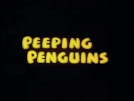 Peeping penguins