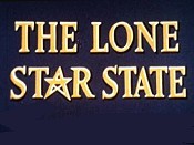 The Lone Star State | Paramount Cartoons Wiki | Fandom The Lone Star State | Paramount Cartoons Wiki | Fandom