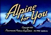 Alpine you