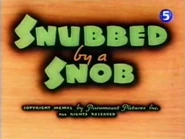 Snubbed snob.jpg (64 KB)