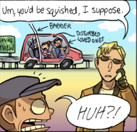 The barrier would prevent Max from leaving town in a normal vehicle, as he'd be crushed between the barrier and the car. (Chapter 4, Page 72)