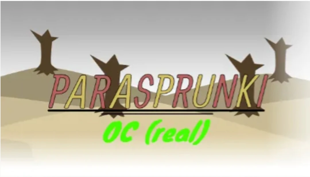 Parasprunki OC (real) | ParaSprunki Oc (real) Wiki | Fandom