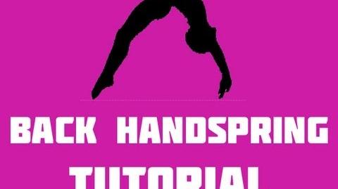 How to do a back handspring tutorial Part 2