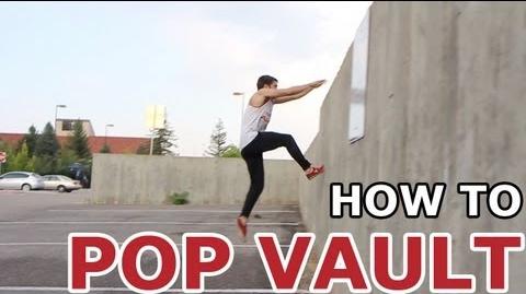 How To - Pop Vault TUTORIAL - Parkour for Beginners