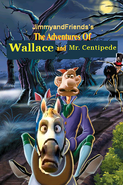 Adventureswallaceandcentipede