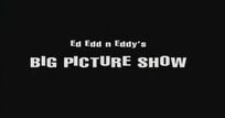 Ed, Edd n Eddy's Big Picture Show (© 2009 Cartoon Network)