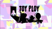 Toy Ploy (Title Card)