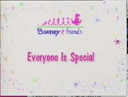 Everyone is Special (May 15, 1992)