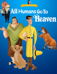 All Humans Go to Heaven (All Dogs Go to Heaven; 1989)