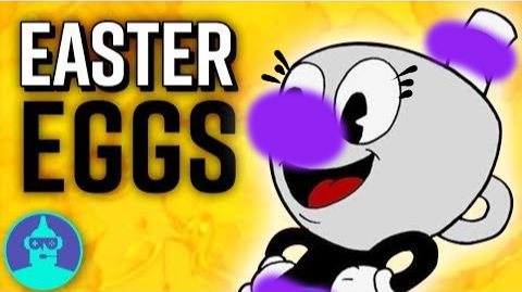 The Cuphead Show: Season 2 Easter Eggs