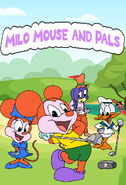 Milo Mouse and Pals (September 14, 1991)