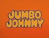 Jumbo Johnny (September 8, 1997)