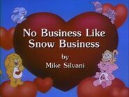 No Business Like Snow Business (Title Card)