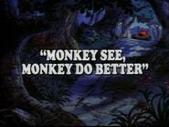 Monkey See, Monkey Do Better (March 6, 1988)