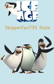 Ice age (SkipperFan735 Style).jpg