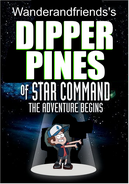Dipper Pines of star command poster