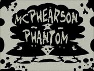 McPhearson Phantom (November 2, 2001)