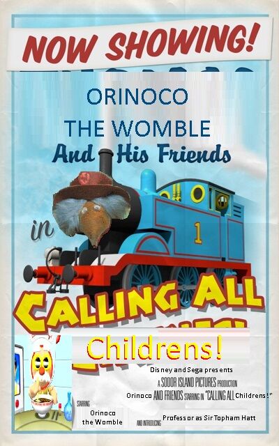 Orinoco & Friends Calling All Childrens! Poster.jpg