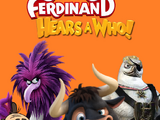 Ferdinand Hears A Who! (2008)