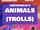 Animals (Trolls) (Abeiscool40 Style)