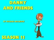 Danny the Cat and Friends (Season 11) Poster