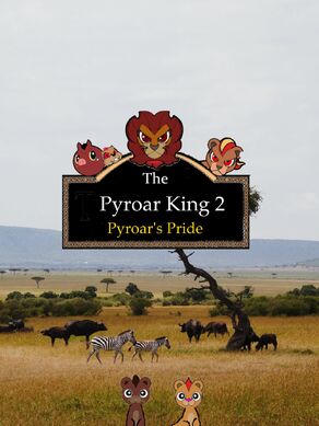 The Pyroar King 2: Simba's Pride | The Parody Wiki | Fandom