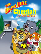 The Brave Little Cheetah to the Rescue Poster
