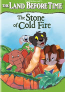 The Land Before Time (TheWildAnimal13 Animal Style) VII The Stone of Cold Fire Poster