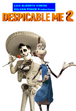 Despicable Me 2 (LUIS ALBERTO VIDEOS GALVAN PONCE Style)