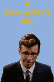 A Character's Life (Broadwaygirl918 Style).jpg